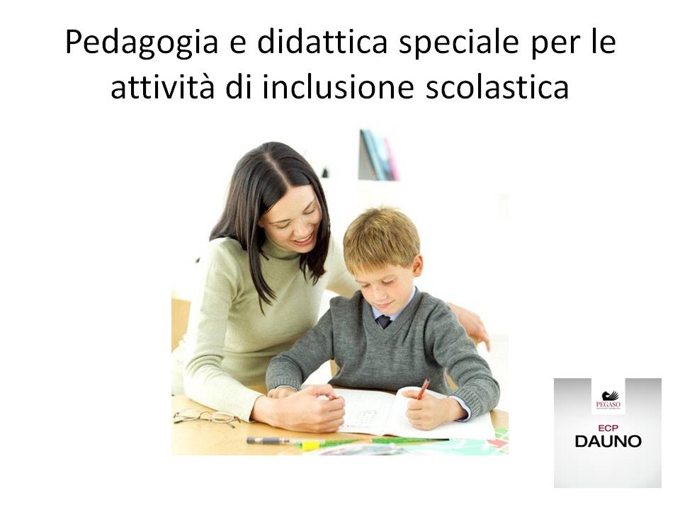 MA885 - Pedagogia e didattica speciale per le attività di inclusione scolastica
